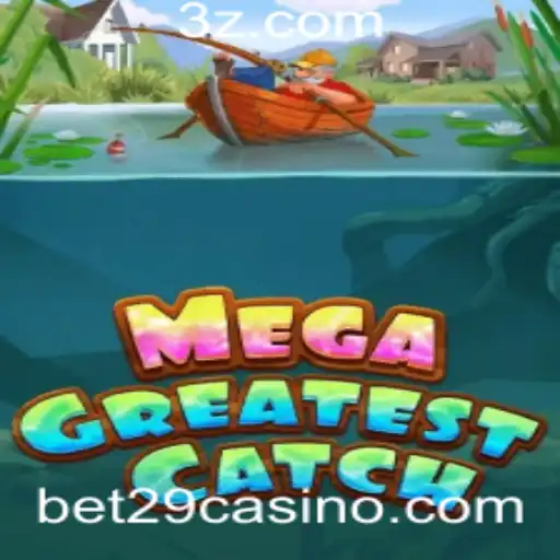 Tudo Sobre MegaGreatestCatch: A Nova Sensação dos Jogos