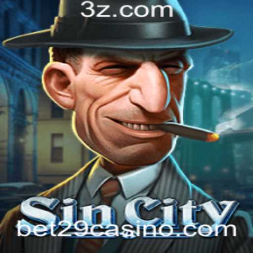 Explorando SinCity: O Fascinante Mundo de Apostas Introdutórias com Bet 29a